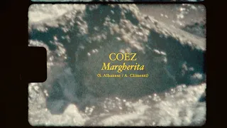 Coez - Margherita (Radio Edit) [Video Lyrics]