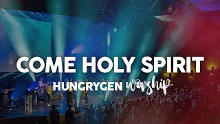 Come Holy Spirit - Bright City (cover by HungryGen Worship)