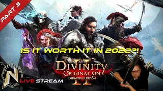 Divinity: Original Sin 2 - Is It Worth It in 2022?!  - Live Stream