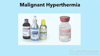 Malignant Hyperthermia - Education