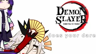 demon slayers does your dares -!|gacha club(nox)| demon slayer | part 1/2 |part 2 never coming istg-