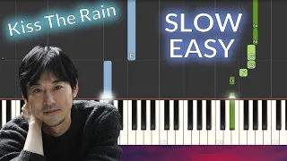 Yiruma, (이루마) - Kiss the Rain SLOW EASY Piano Tutorial