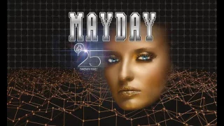 Mayday Twenty Five - A Quarter Century (DJ-Mix by PLANET OF VERSIONS)