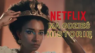 Dlaczego NETFLIX przepisuje historię? | Królowa #kleopatra