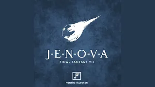 J-E-N-O-V-A (From "Final Fantasy VII")