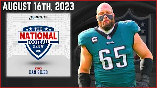 The National Football Show with Dan Sileo | Wednesday August 16th, 2023