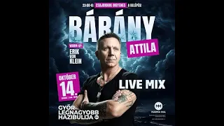 Bárány Attila - Live Mix @ Mamma Mia - Győr - 2023.10.14.