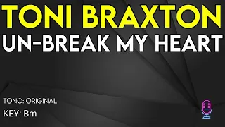 Toni Braxton - Un-Break My Heart - Karaoke Instrumental