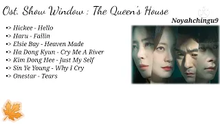 {Full Music} Show Window : The Queen's House Ost ( 쇼윈도:여왕의 집 Ost ) Korean Drama Song (2021)