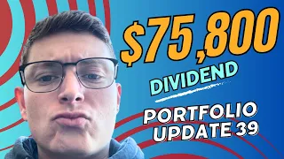 $75,800 Dividend Portfolio Update 38 #dividendstocks #invest #stockmarket #dividends #stocks