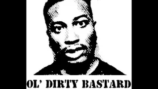 Ol' Dirty Bastard - Got your money