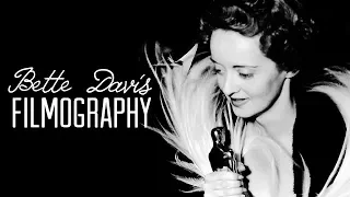 Bette Davis | Filmography