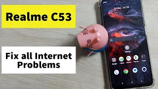 Realme C53 : How to fix All Internet Problems | How to fix All Mobile Data Issues