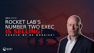 Rocket Lab's CFO Adam Spice is Selling - Should We Be Worried?