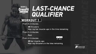 Workout 1 — 2022 Last-Chance Qualifier