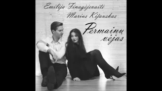 Emilija Finagėjevaitė & Marius Kijauskas - Tu ateik į pasimatymą