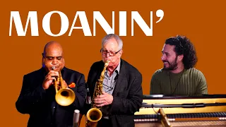 Moanin' w/ Emmet Cohen, Terell Stafford & Dick Oatts