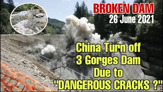 Breaking :China turn off the Dam due to Dangerous cracks || three gorges dam