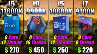 Core i5 11600K vs Core i9 9900K vs Core i5 10600K vs Core i7 9700K | PC Gameplay Tested