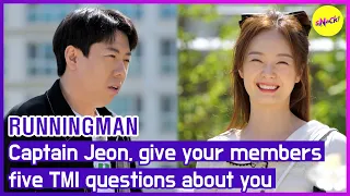 [HOT CLIPS] Captain Jeon, give your membersfive TMI questions about you [RUNNINGMAN] (ENGSUB)