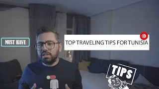 TOP 7 TRAVELING TIPS FOR TUNISIA 🇹🇳 2023