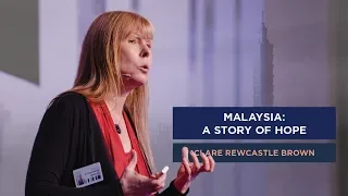 Clare Rewcastle Brown | Malaysia: A Story of Hope