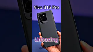 Vivo S15 Pro Unboxing First impression | Vivo S15 Pro #shorts