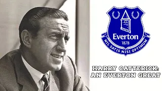 Harry Catterick: An Everton Great | AFC Finners | Football History Documentary