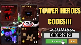 TOWER HEROES X DOORS CODES! (2023)