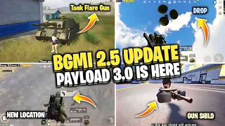 😍New Payload 3.0 ( BGMI 2.5 UPDATE ) | BGMI PAYLOAD 3.0 Tank Location & Tank Flare Gun