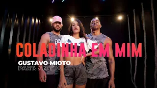 Coladinha em Mim - Gustavo Mioto Part. Anitta - Coreografia: Mete Dança