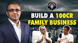 Secrets To Build A PROFITABLE Family Business From Day 1| Samish Dalal On Millionaire Mindset| Ep-33