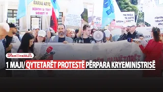 “Dinjitet për punëtorët”- 1 Maji/ Qytetarët protestë përpara kryeministrisë