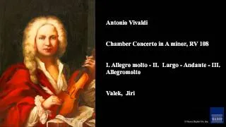 Antonio Vivaldi, Chamber Concerto in A minor, RV 108