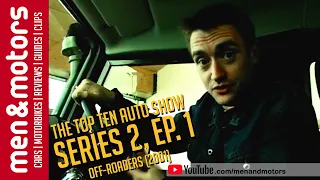 The Top Ten Auto Show: Season 2, EP. 1 - Off-Roaders (2001)