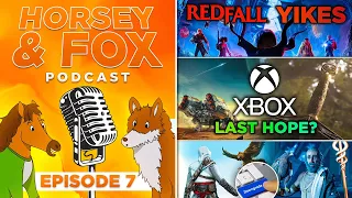 Xbox's Last Hope, How to Reboot a Franchise & MORE! | Horsey & Fox Podcast - #7