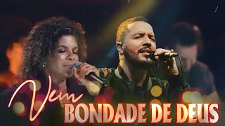 ISAIAS SAAD + NÍVEA SOARES  BONDADE DE DEUS