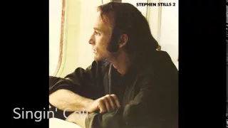 Stephen Still - Singin' Call