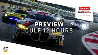 IGTC PREVIEW | Gulf 12 Hours | Intercontinental GT Challenge 2023