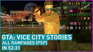 [Former PB] GTA: Vice City Stories (All Rampages) in 52:31 Minutes