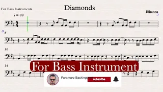 Diamonds -Rihanna - Play along for Bass