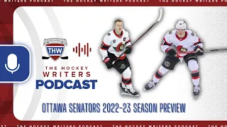 Ottawa Senators 2022-23 Season Preview | The Hockey Writers Podcast