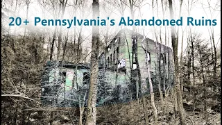 20+ ACCESSIBLE Places with ABANDONED RUINS in Pennsylvania