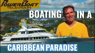 Exploring Antigua's Beautiful Beaches by Boat | PowerBoat TV Classic Destination