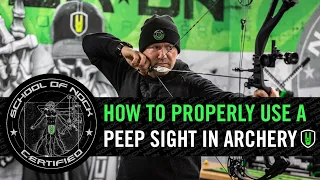 HOW TO PROPERLY USE A PEEP SIGHT IN ARCHERY