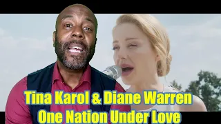 Tina Karol & Diane Warren - One Nation Under Love | REACTION