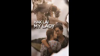 Hak Lai, My Lady/ Beloved, My Lady (2023) Thai Drama