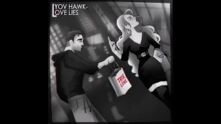 Lyov x Hawk - Love Lies ( NEW 2021 HIT )