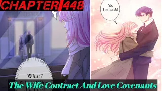 The Wife Contract And Love Covenants Chapter 448