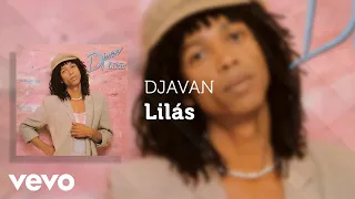 Djavan - Lilás (Áudio Oficial)